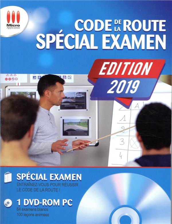 - CODE DE LA ROUTE SPECIAL EXAMEN 2019 - CODE DE LA ROUTE SPECIAL EXAMEN 2019